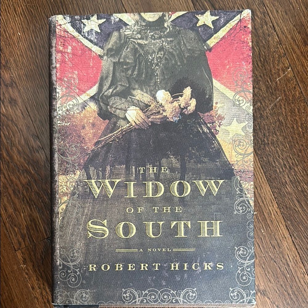 The Widow of the South by‎ Robert Hicks